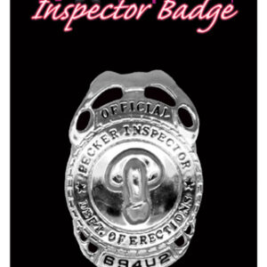 Pecker Inspector Badge from Kheper Games. Give that bachelorette the power of being a Pecker Inspector for the Department of Erections. She will be able to ask