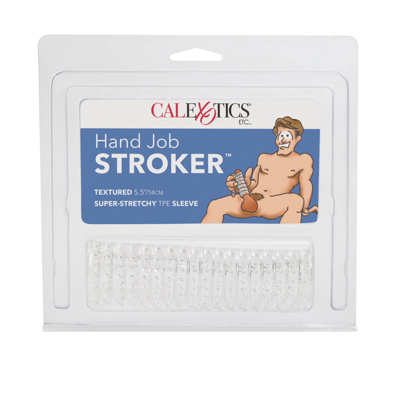 Hand Job Stroker from California Exotic Novelties. Satisfy your endless sensual and erotic demands with the Hand Job Stroker. The super stretchy Masturbator is designed to completely surround the erect penis for mind blowing orgasmic fun. The soft