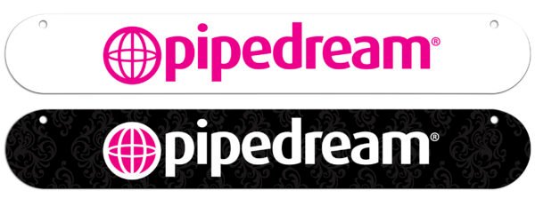 Pipedream Promotional Sign 6 inches by 36 inches. These full color promotional signs look great in any retail environment and proudly display your favorite Pipedream brand. The double sided signs can be hung from the ceiling