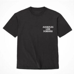 ASSHOLES LIVE FOREVER BLACK & WHITE - XLARGE