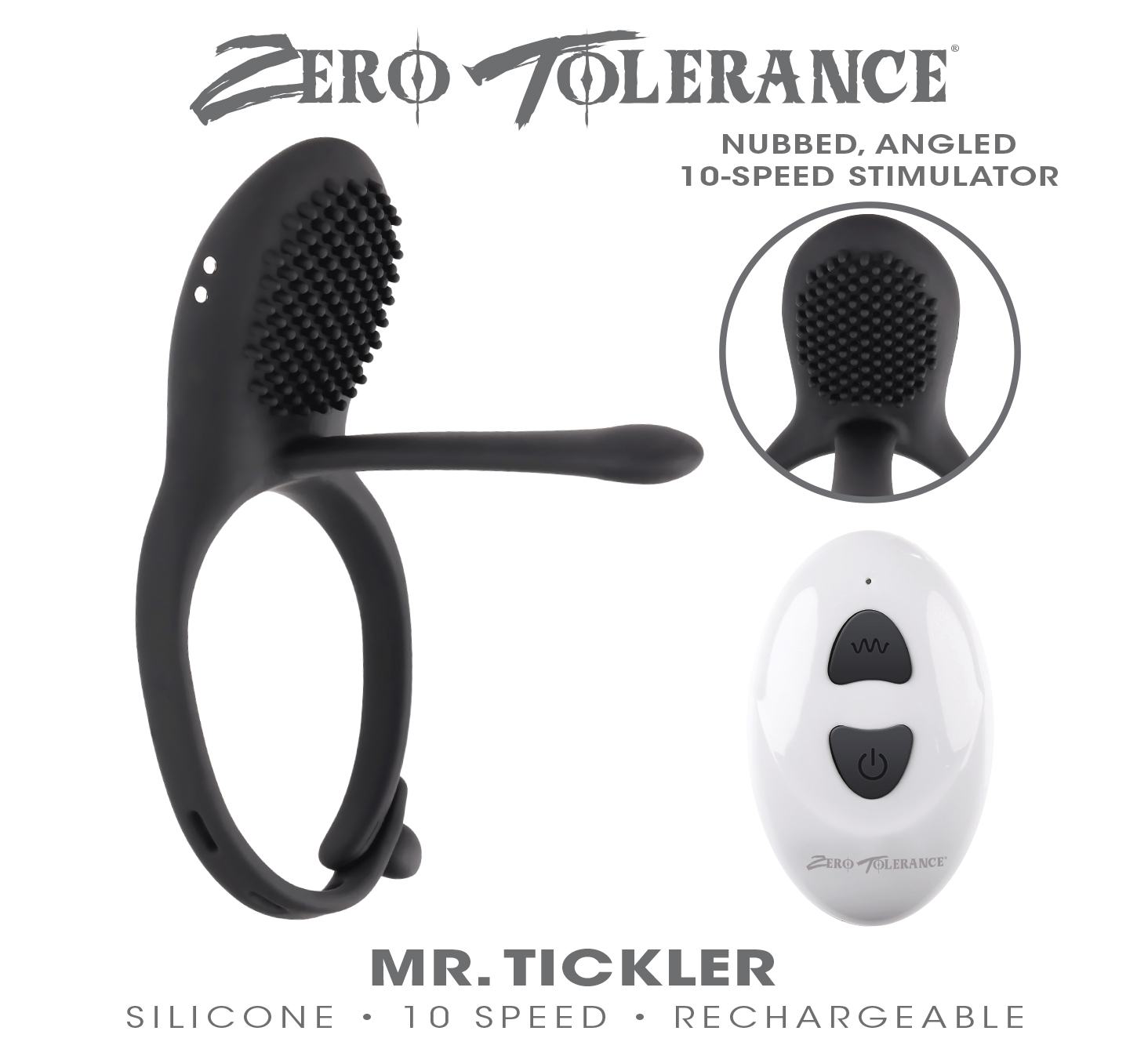 ZERO TOLERANCE MR. TICKLER