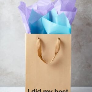 I DID MY BEST GIFT BAG
