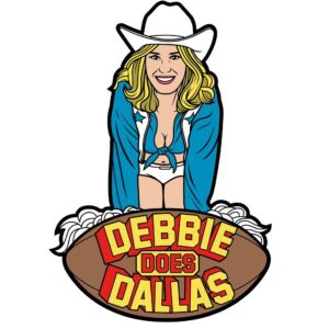 DEBBIE DOES DALLAS PIN (NET)