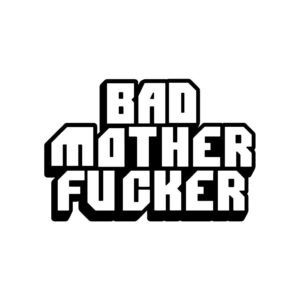 BAD MOTHER FUCKER PIN (NET)