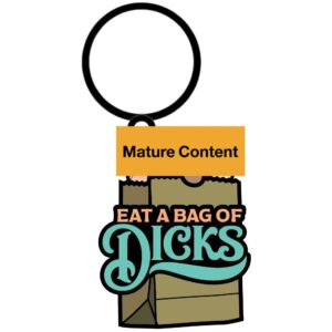 EAT A BAG OF DICKS KEYCHAIN (NET)
