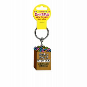 SUPER FUN KEY CHAIN SUCK A BAG