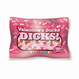 VALENTINE'S SUCKS DICKS 3OZ BAG