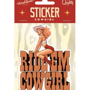 RIDE EM COWGIRL STICKER (NET)